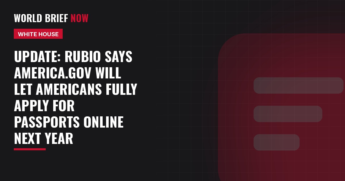 Update: Rubio says America.gov will let Americans fully apply for passports online next year