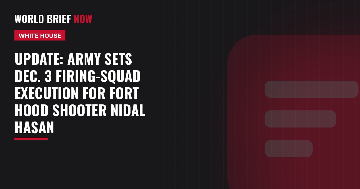 Update: Army sets Dec. 3 firing-squad execution for Fort Hood shooter Nidal Hasan